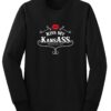 Kiss my KansASS Long Sleeve Shirt
