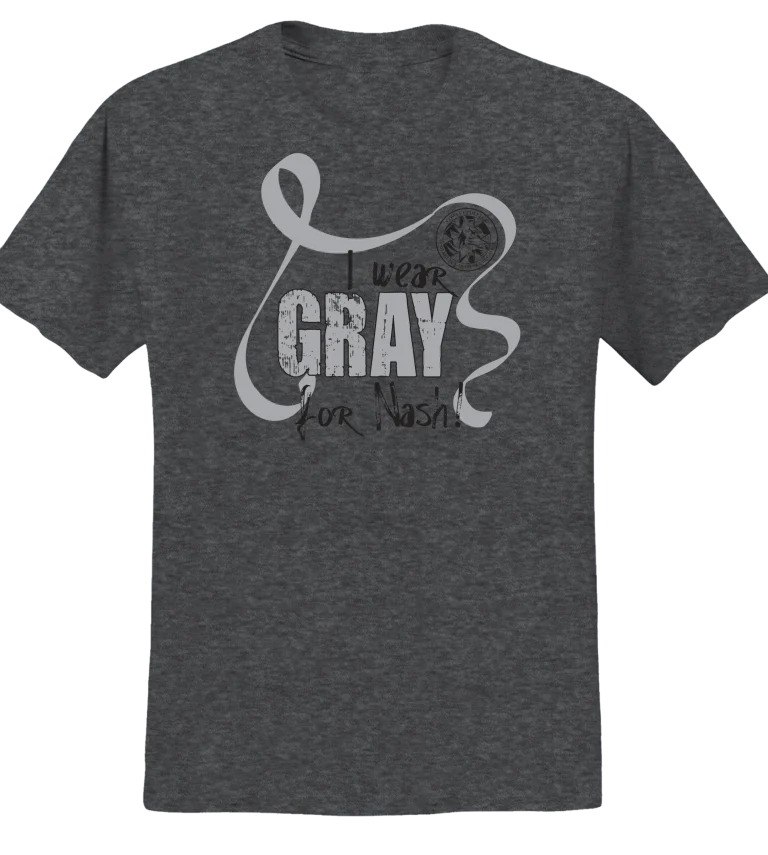 I wear gray for Nash